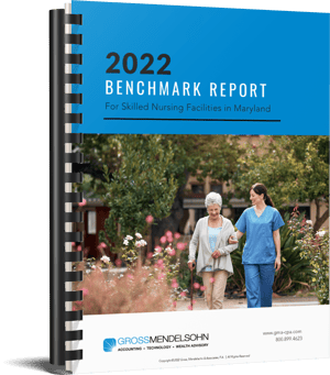 2022 maryland skilled nursing benchmark report